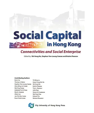 書封 Social Capital in Hong Kong：Connectivities and Social Enterprise